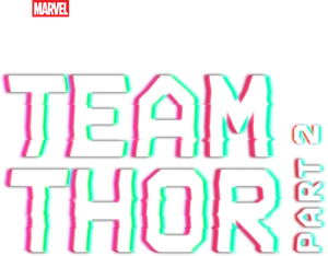 Team Thor: Part 2's poster