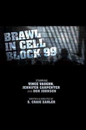 Brawl in Cell Block 99's poster