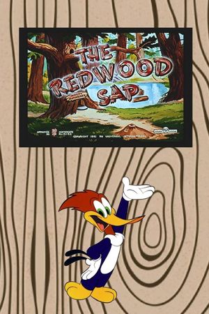 The Redwood Sap's poster