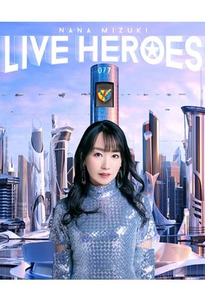 NANA MIZUKI LIVE HEROES 2023's poster