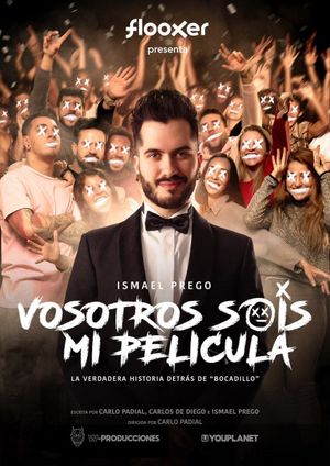 Vosotros sois mi película's poster
