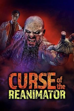 Curse of the Re-Animator's poster