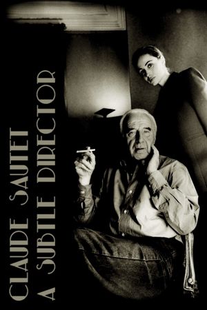 Claude Sautet: A Subtle Director's poster