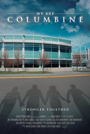 We Are Columbine's poster