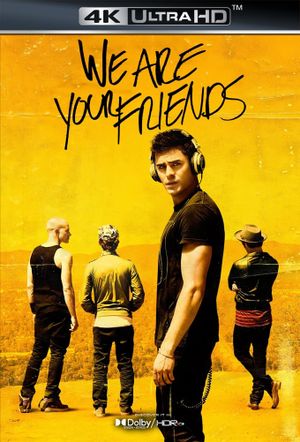 We Are Your Friends's poster