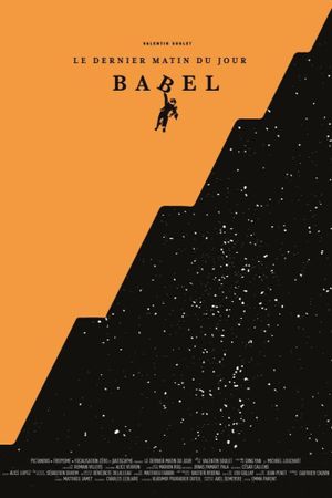 Babel - Le dernier matin du jour's poster