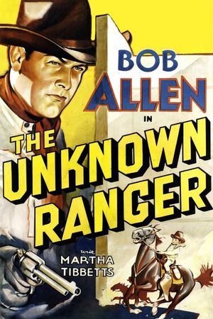 The Unknown Ranger's poster