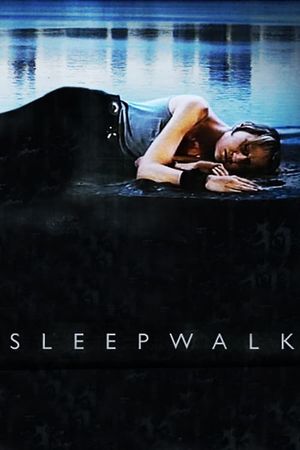 Sleepwalk's poster