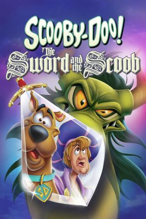 Scooby-Doo! The Sword and the Scoob's poster