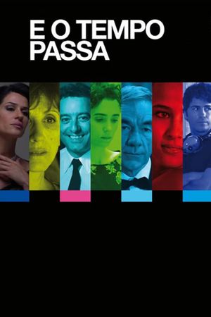 E o Tempo Passa's poster