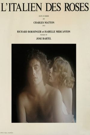 The Italian of the Roses's poster