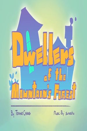 Dwellers of the Mountain’s Forest's poster