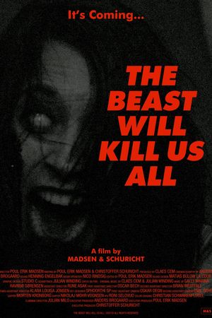 The Beast Will Kill Us All's poster