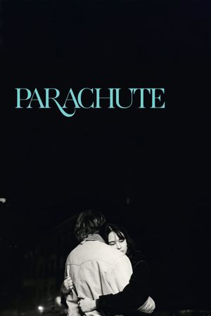 Parachute's poster