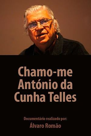 Chamo-me António da Cunha Telles's poster