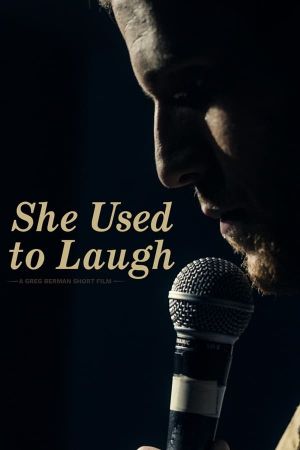 She Used to Laugh's poster