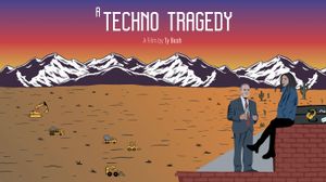 A Techno Tragedy's poster