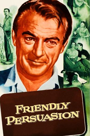Friendly Persuasion's poster