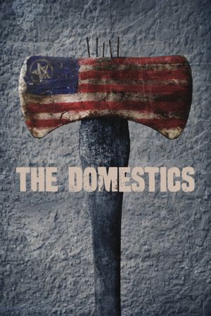 The Domestics's poster