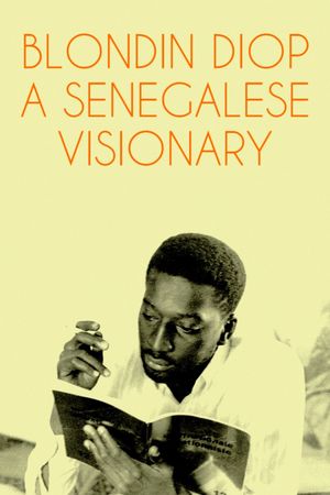 Blondin Diop: A Senegalese Visionary's poster
