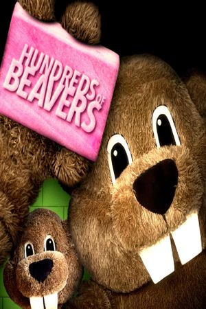 Hundreds of Beavers's poster