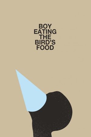 Boy Eating the Bird's Food's poster