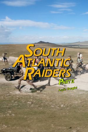 South Atlantic Raiders:  Part 2 Argie Bargie!'s poster
