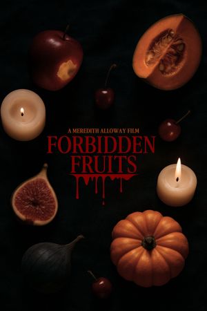 Forbidden Fruits's poster