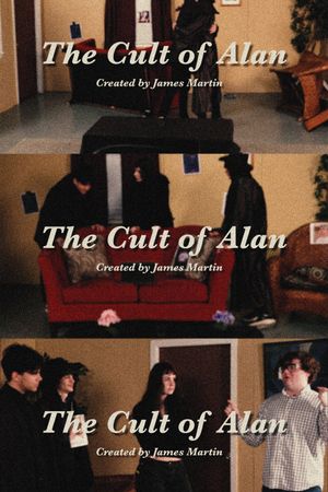 The Cult of Alan's poster