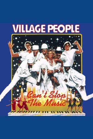 Can't Stop the Music's poster