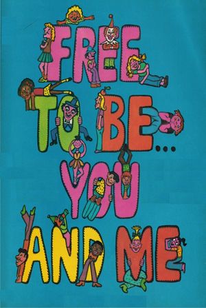 Free to Be… You and Me's poster