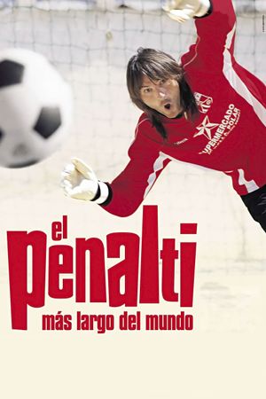 El penalti más largo del mundo's poster