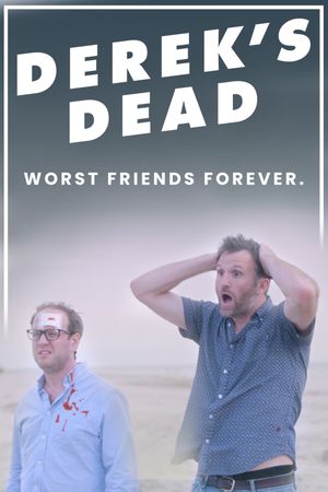 Derek's Dead's poster