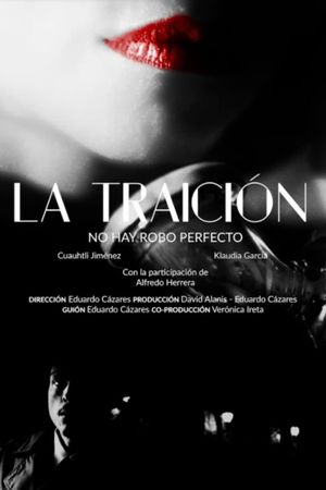 La Traición's poster