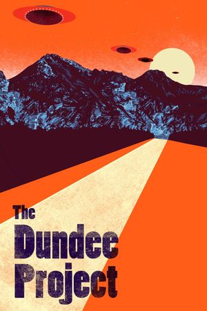 The Dundee Project's poster