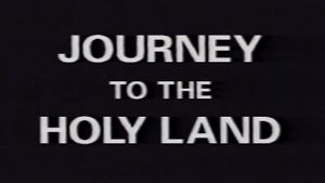 Journey Through the Holy Land's poster