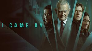 I Came By's poster