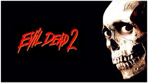 Evil Dead II's poster