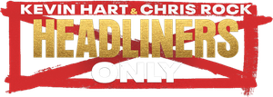 Kevin Hart & Chris Rock: Headliners Only's poster