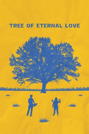 Tree of Eternal Love's poster