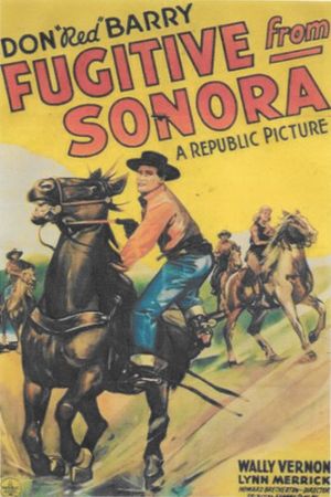 Fugitive from Sonora's poster image