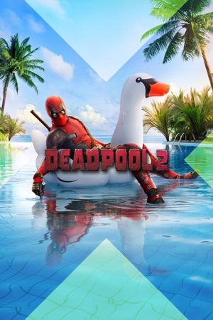 Deadpool 2's poster