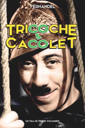 Tricoche et Cacolet's poster