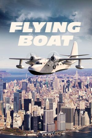 Flying Boat's poster