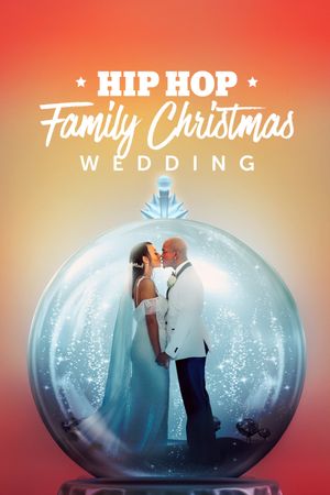 Hip Hop Family Christmas Wedding's poster