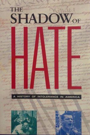 The Shadow of Hate's poster