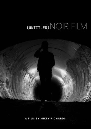 (Untitled) Noir Film's poster