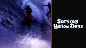 Surfing Hollow Days's poster