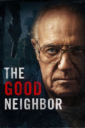 The Good Neighbor's poster