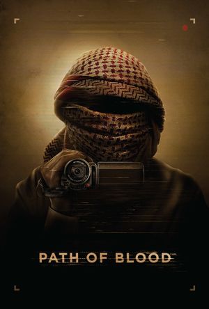 Path of Blood's poster